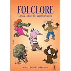 Tição, O Saci Camisa Doze - Coleção Folclore Brasileiro