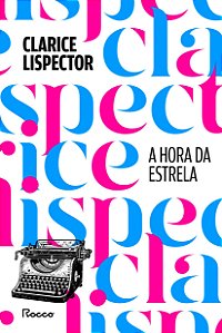 A hora da estrela: Edição especial