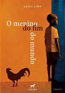 O Menino Do Fim Do Mundo