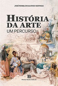 História Da Arte - Um Percurso
