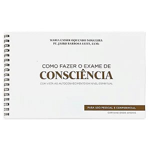 Como Fazer O Exame De Consciência - 2ª Edição