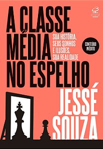 A classe média no espelho