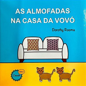As Almofadas Na Casa Da Vovó