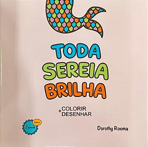 Toda Sereia Brilha
