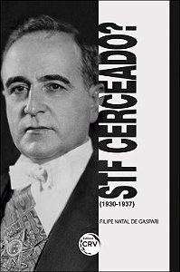 STF cerceado? (1930-1937)