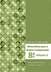 Matemática Para O Ensino Fundamental - Cad. At. 8º Ano  Vol. 3