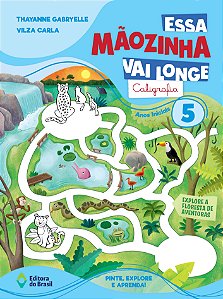 Essa Mãozinha Vai Longe: Caligrafia