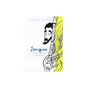 Joaquim E Sua Padiola