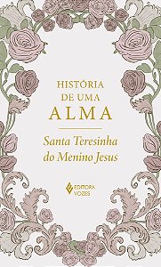 História de uma alma - Edição Luxo