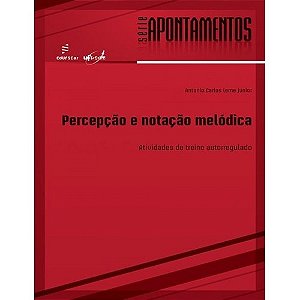 Percepção e notação melódica: atividades de treino autorregulado