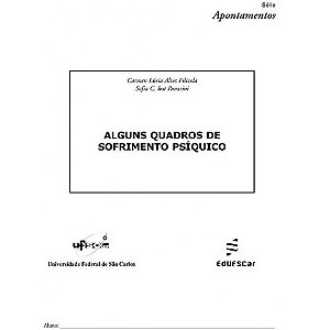 Alguns quadros de sofrimento psíquico