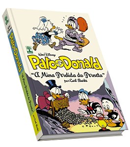 R. Pato Donald --- A Mina Perdida Do Perneta [Tm] Ed. 0001