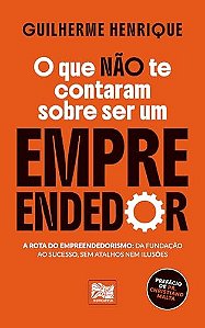 O Que Nao Te Contaram Sobre Ser Um Empreendedor