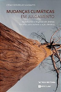 Mudancas Climáticas Em Julgamento