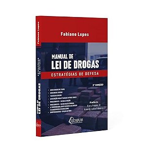 Manual De Lei De Drogas - Estratégias De Defesa - 2ª Edição