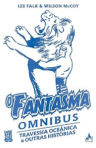 O fantasma omnibus Wilson McCoy Vol. 5: Travesia oceânica & e outras histórias