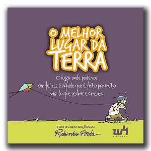O melhor lugar da Terra
