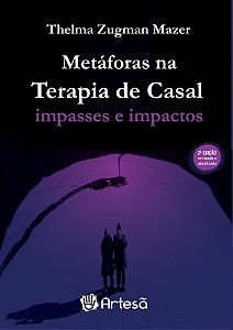 Metáforas na terapia de casal: Impasses e impactos