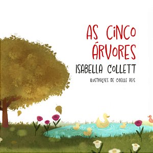 As Cinco Árvores