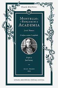 Montello: O Benjamim Da Academia
