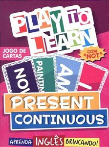 Play To Learn - Jogo De Cartas Present Continuous
