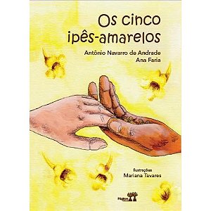 Os Cinco Ipês-Amarelos