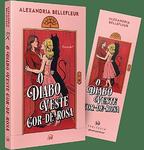 O Diabo Veste Cor-De-Rosa - Uma Comédia Romântica Sáfica Entre Uma Bela Demônia E Uma Mulher De Coração Partido