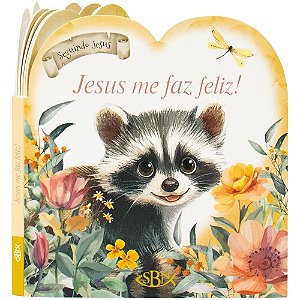 Seguindo Jesus - Jesus Me Faz Feliz!