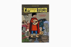As Aventuras De Loupio: A Hospedaria E Outras Histórias