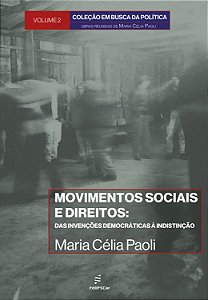 Movimentos Sociais E Direitos:: Das Invenções Democráticas À Indistinção