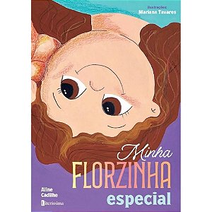 Minha Florzinha Especial