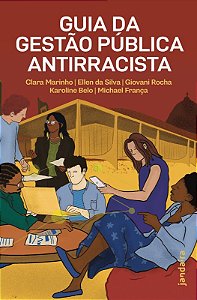 Guia da gestão pública antirracista