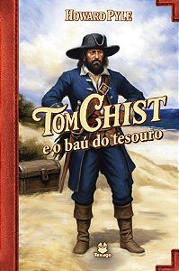 Tom Chist E O Baú De Tesouro