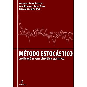 Método Estocástico: Aplicações Em Cinética Química