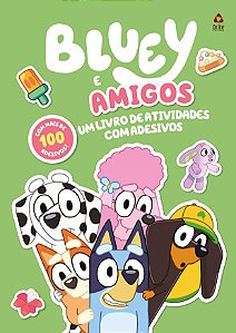 Bluey e Amigos - Um Livro de Atividades com Adesivos