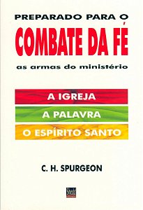 Preparado para o combate da fé