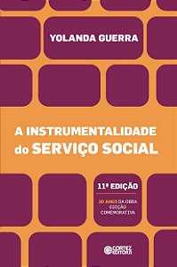 A instrumentalidade do Serviço Social - 11ª edição