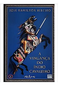 A Vinganca Do Indio Cavaleiro