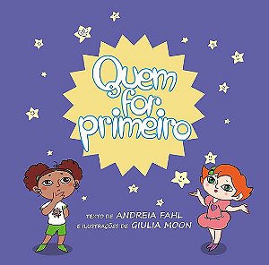 Quem For Primeiro