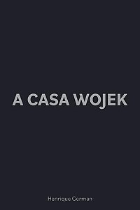 A Casa Wojek