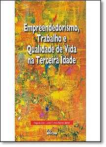 Empreendedorismo, Trabalho E Qualidade