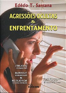 Agressões Ocultas & Enfrentamento