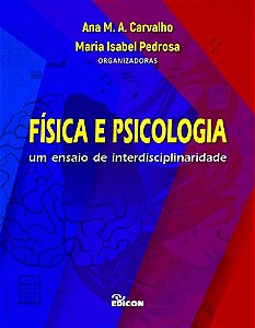 Física E Psicologia: Um Ensaio De Interdisciplinaridade