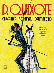 D. Quixote: Cervantes, Portinari, Drummond