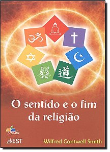 O Sentido E O Fim Da Religiao