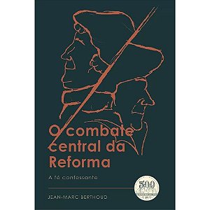 O Combate Central Da Reforma