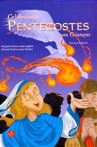 Celebrando Pentecostes - Com Criancas