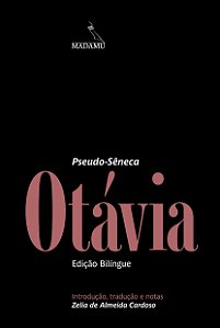 Otávia - Edição Bilíngue: Latim-Português