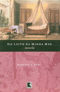Do Leito Da Minha Mãe