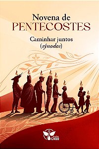Novena de Pentecostes - Caminhar juntos (sýnodos)